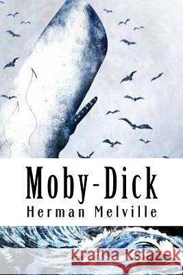 Moby-Dick Herman Melville 9781986386456