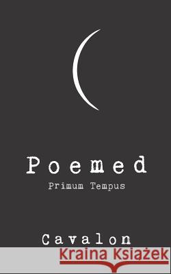 Poemed: Primum Tempus Nael O. Lod 9781986392501