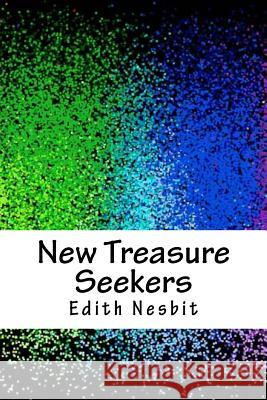 New Treasure Seekers Edith Nesbit 9781986403726