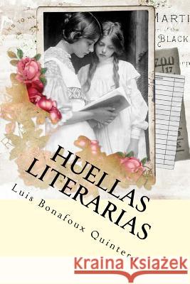 Huellas literarias Tues, Jm 9781986408370