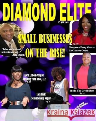 Diamond Elite Magazine 2nd QTR 2018 Magazine, Diamond Elite 9781986413725