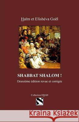 Shabbat Shalom Haim Goel 9781986417242 Createspace Independent Publishing Platform