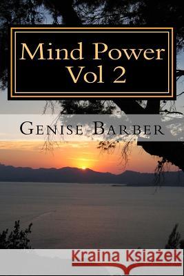 Mind Power Vol 2 Genise Barber 9781986425117 Createspace Independent Publishing Platform