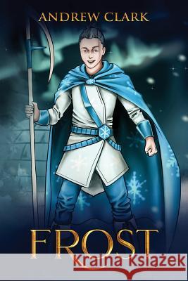 Frost Andrew Clark 9781986431507