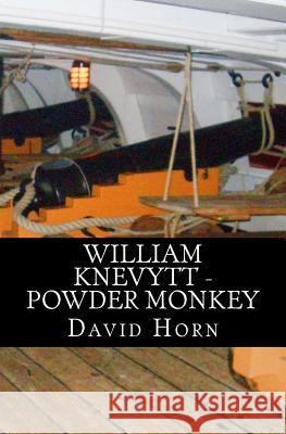 William Knevytt - Powder Monkey David Horn 9781986474559