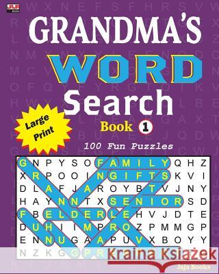 Grandma's Word Search Book 1 Jaja Books 9781986477581 Createspace Independent Publishing Platform