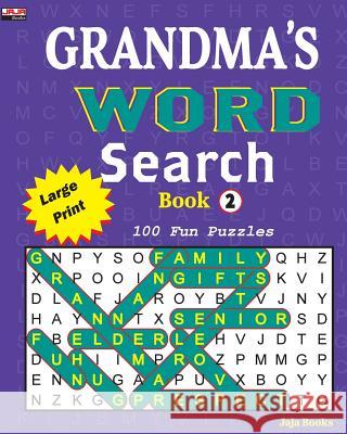 GRANDMA'S WORD Search Book 2 Jaja Books 9781986477659 Createspace Independent Publishing Platform