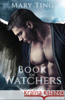 Book of Watchers Mary Ting 9781986485722
