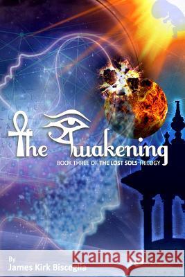 The Awakening James Kirk Bisceglia 9781986513609 Createspace Independent Publishing Platform