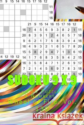 Sudoku 9 X 9 - 250 Puzzles 3 Numbers - Wheel of Fire. Vol. 130: 9x 9 Pitstop. Sudoku Puzzles Like Bronze, Silver and Gold Prizes. Andrii Pitenko 9781986536578 Createspace Independent Publishing Platform
