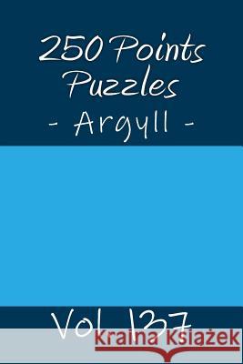 250 Points Puzzles - Argyll. Vol. 137: 9x 9 Pitstop. Sudoku Puzzles Like Bronze, Silver and Gold Prizes. Andrii Pitenko 9781986541466 Createspace Independent Publishing Platform