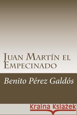 Juan Martín el Empecinado Perez Galdos, Benito 9781986544016