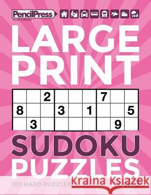 Large Print Sudoku Puzzles Book 3 Adults Activity Books, Large Print Sudoku 9781986551526 Createspace Independent Publishing Platform