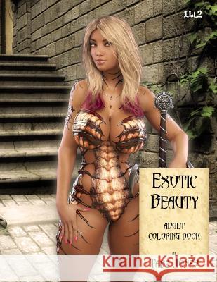 Exotic Beauty Adult Coloring Book Tabz Jones 9781986556767 Createspace Independent Publishing Platform