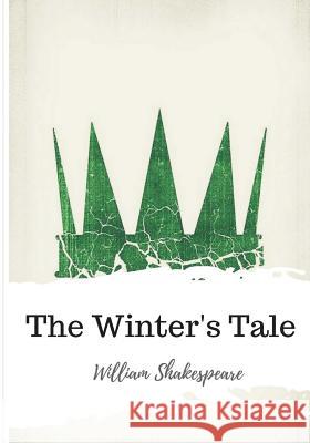 The Winter's Tale William Shakespeare 9781986565004 Createspace Independent Publishing Platform