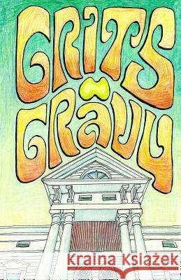 Grits and Gravy Barbara Samoore Juris Plesums 9781986571456 Createspace Independent Publishing Platform