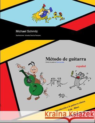 Método de guitarra Persona, Vicenta García 9781986580137 Createspace Independent Publishing Platform