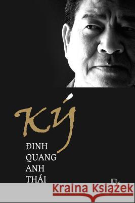 KY Thai Quang Anh Dinh 9781986667012 Createspace Independent Publishing Platform