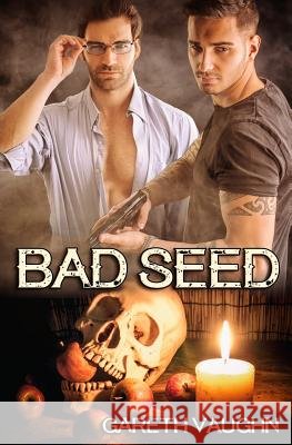 Bad Seed Gareth Vaughn 9781986675239