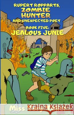 Jealous Junie Miss Tory Teller 9781986679251