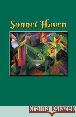 Sonnet Haven Mario A. Pita 9781986694315 Createspace Independent Publishing Platform