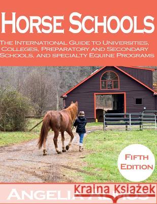 Horse Schools Angelia Almos 9781986694353