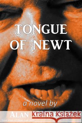 Tongue of Newt Mr Alan Vanneman 9781986730327