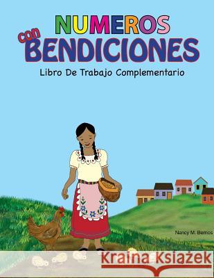 NUMEROS con BENDICIONES: Libro De Trabajo Complementario Berrios, Nancy M. 9781986738712