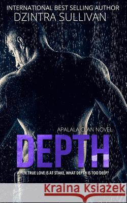 Depth Dzintra Sullivan 9781986742184