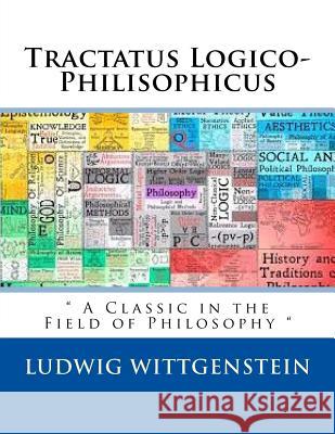 Tractatus Logico-Philisophicus Ludwig Wittgenstein Bertrand Russel 9781986743280 Createspace Independent Publishing Platform