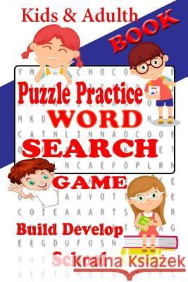 Puzzle Practice Book: Exciting Word Search Have students compete for a homework Beginning Dream Education Skill Activity ooks Leaning Prepar Mary Denning 9781986746069