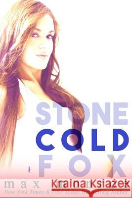 Cold Max Monroe 9781986763578 Createspace Independent Publishing Platform