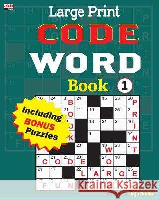 Large Print CODE WORD Book 1 Jaja Books 9781986828567 Createspace Independent Publishing Platform