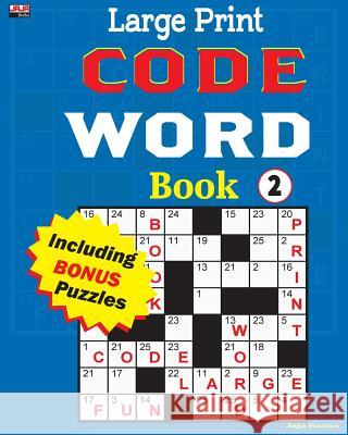 Large Print CODE WORD Book 2 Jaja Media 9781986828604 Createspace Independent Publishing Platform