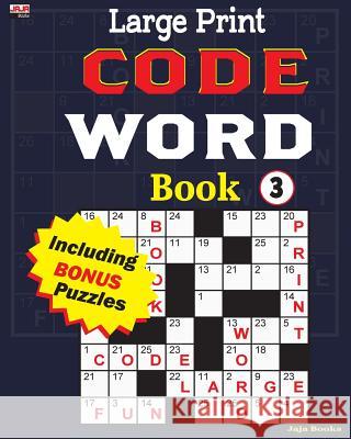 Large Print CODE WORD Book 3 Jaja Media 9781986828741 Createspace Independent Publishing Platform