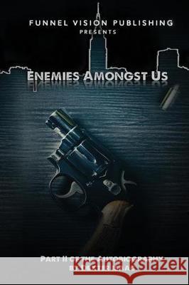 Enemies Amongst Us Dexter Isaac 9781986850803