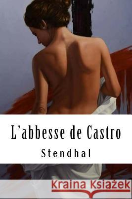 L'abbesse de Castro Stendhal 9781986882248