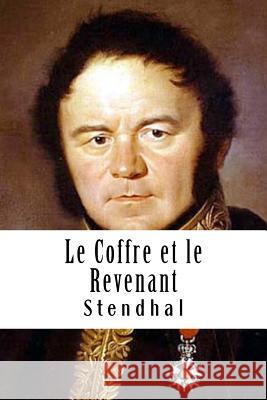 Le Coffre et le Revenant Stendhal 9781986882255