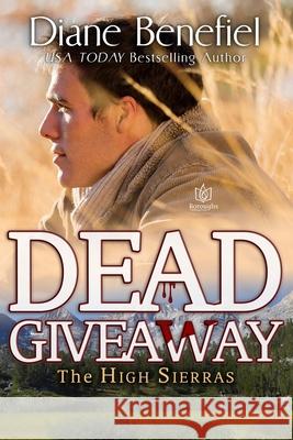 Dead Giveaway Diane Benefiel 9781986885980 Createspace Independent Publishing Platform