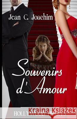 Souvenirs d'Amour Jean C. Joachim Clara Motte 9781986895217 Createspace Independent Publishing Platform