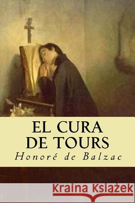 El cura de Tours Tues, Jm 9781986929257