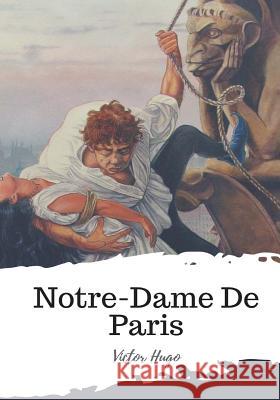 Notre-Dame De Paris Hapgood, Isabel Florence 9781986934374