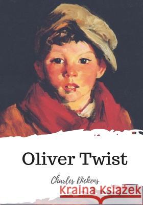 Oliver Twist Charles Dickens 9781986934398