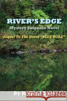 River's Edge Rolland Love 9781986979832