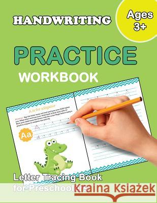 Letter Tracing Book for Preschoolers: Number and Alphabet Tracing Book, Practice For Kids, Ages 3-5, Number Writing Practice, Alphabet Writing Practic Publishing, Plant 9781986992787 Createspace Independent Publishing Platform