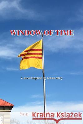 Window of Time Son Thanh Nguyen 9781987435658 Createspace Independent Publishing Platform