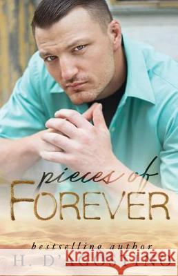 Pieces of Forever Heather D'Agostino 9781987436754