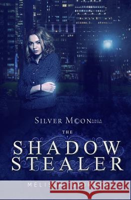 The Shadow Stealer Melissa Giorgio 9781987440072