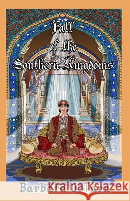 Fall of the Southern Kingdoms Barbara G Tarn 9781987447576