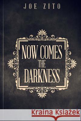 Now Comes The Darkness Sweet Al -. Mehari, Erin 9781987450514 Createspace Independent Publishing Platform